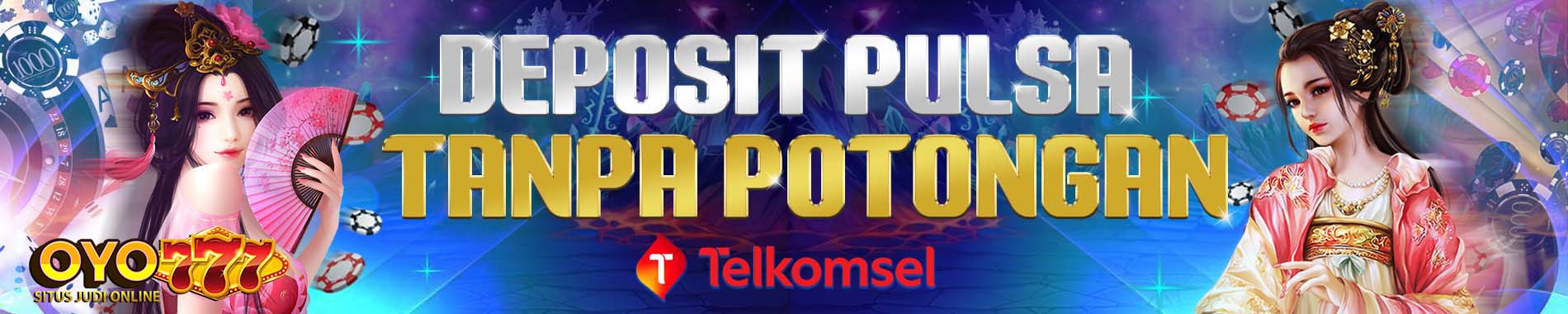 DEPOSIT PULSA TANPA POTONGAN